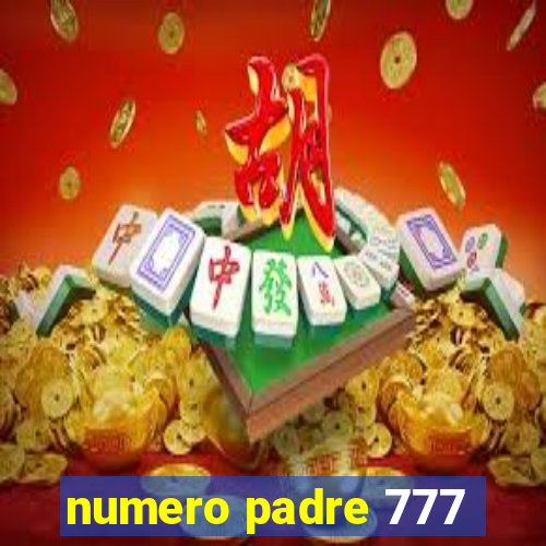 numero padre 777